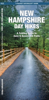 Day Hiking New Hampshire: A Folding Pocket Guide to Gear, Planning & Useful Tips