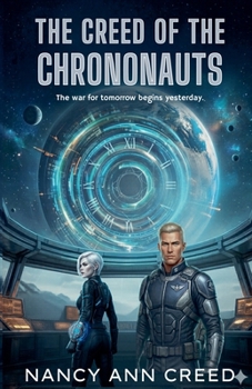 Paperback The Creed of the Chronauts Book