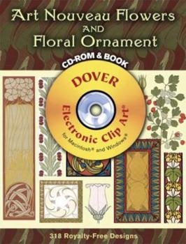 Paperback Art Nouveau Flowers and Floral Ornament [With CDROM] Book