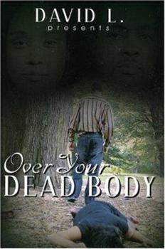 Paperback Over Your Dead Body Book