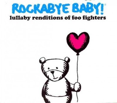 Music - CD Rockabye Baby! Lullaby Renditions Of Foo Fighters Book