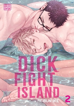 Paperback Dick Fight Island, Vol. 2 Book