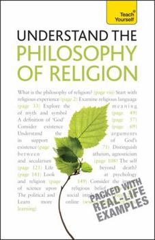 Paperback Understand the Philosophy of Religion: A Teach Yourself Guide (Teach Yourself: Reference) Book