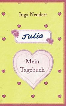 Paperback Julia - mein Tagebuch [German] Book