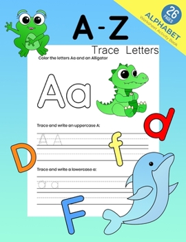 Paperback A-Z Trace Letters: A-Z Animal Coloring Book For Kids Book