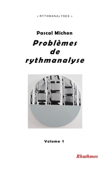 Paperback Problèmes de rythmanalyse: I [French] Book