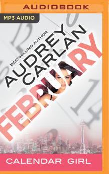 February - Book #2 of the Calendar Girl