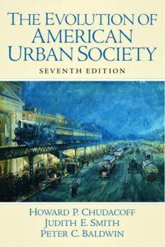 The Evolution of American Urban Society
