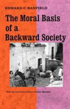 Paperback The Moral Basis of a Backward Society Book