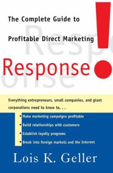 Paperback Response!: The Complete Guide to Profitable Direct Marketing Book