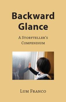 Paperback Backward Glance: A Storyteller's Compendium Book