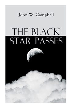 Paperback The Black Star Passes: Arcot, Morey and Wade Series Book