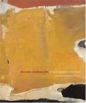 Hardcover Richard Diebenkorn in New Mexico Book