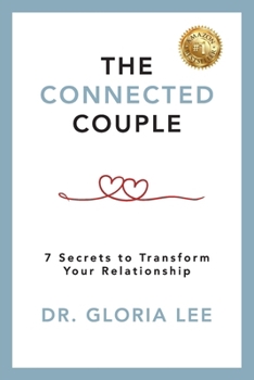 Paperback The Connected Couple: 7 Secrets to Transform Your Relationship Book