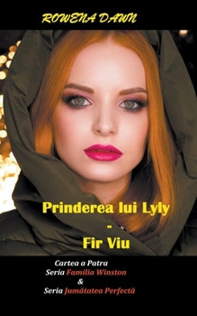 Paperback Prinderea lui Lily - Fir viu Book