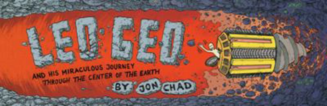 Leo Geo and His Miraculous Journey Through the Center of the Earth - Book  of the Leo Geo
