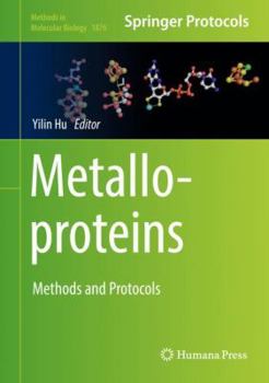 Hardcover Metalloproteins: Methods and Protocols Book