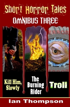 Paperback Short Horror Tales - Omnibus 3 Book