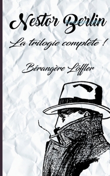 Paperback Nestor Berlin: La trilogie compl?te ! [French] Book