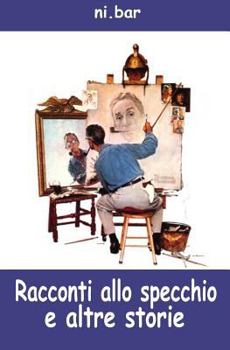 Paperback Racconti allo specchio e altre storie [Italian] Book