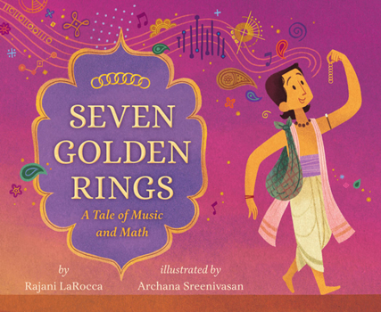 Paperback Seven Golden Rings: A Tale of Music and Math Book