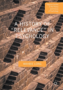 Paperback A History of "Relevance" in Psychology Book