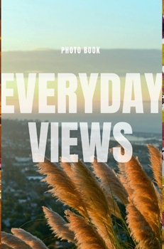 Hardcover Everyday Views Book