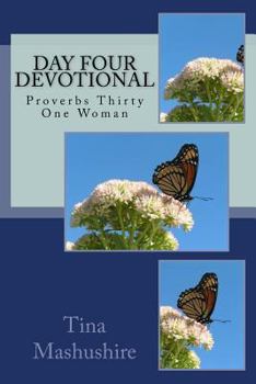 Paperback Day Four devotional: Proverbs Thirty One Woman Book