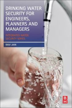 Paperback Drinking Water Security for Engineers, Planners, and Managers Book