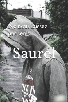 Paperback Ne nous laissez pas seuls [French] Book