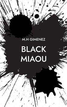 Paperback Black Miaou [French] Book