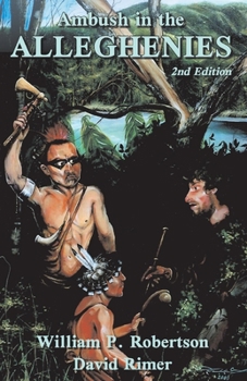 Paperback Ambush in the Alleghenies 2nd Edition: Volume 1 Book