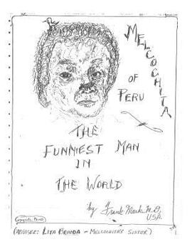 Paperback Melcochita of Peru: Funniest Man in the World Book