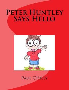 Paperback Peter Huntley Says Hello Book