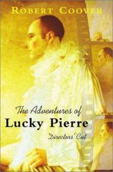 Hardcover The Adventures of Lucky Pierre: Raw Footage Book