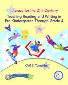 Paperback Literacy for the 21st Century: Prek-4 & Teacher Prep Access Code Package [With CDROM Enclosed] Book
