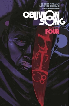 Paperback Oblivion Song by Kirkman & de Felici Volume 4 Book