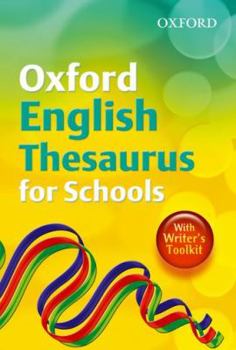Paperback Oxford English Thesaurus for Schools Book