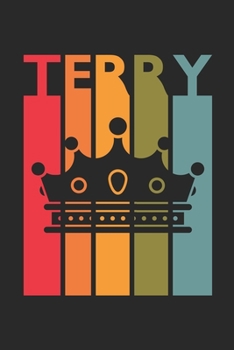 Terry: Vintage Custom Personalized Lined Name Notebook, Diary, Journal - Retro Birthday, Christmas Gifts for Son, Nephew, Brother, Dad, Father: Medium ... Diary, 110 page, Lined, 6x9 (15.2 x 22.9 cm)