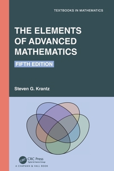 Paperback The Elements of Advanced Mathematics Book