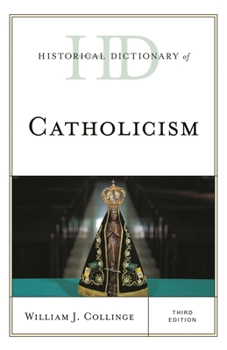 Hardcover Historical Dictionary of Catholicism Book