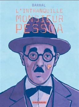 Paperback L'intranquille monsieur Pessoa [French] Book