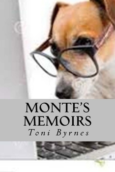 Paperback Monte's Memoirs Book