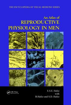 Hardcover An Atlas of Reproductive Physiology in Men Book