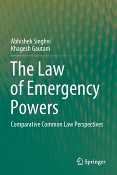 Paperback The Law of Emergency Powers: Comparative Common Law Perspectives Book