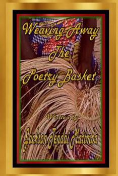 Paperback Weaving Away The Poetry Basket Book