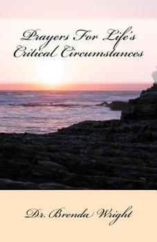 Paperback Prayer For Life's Critical Circumstances Book