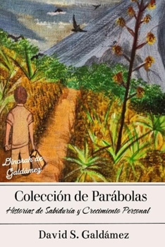 Paperback Colección de Parábolas: Historias de Sabiduría y Crecimiento Personal [Spanish] Book