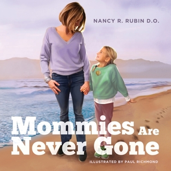 Paperback Mommies Are Never Gone Book