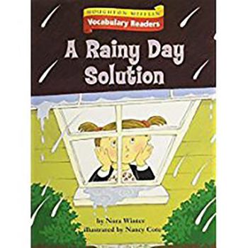 Paperback Houghton Mifflin Vocabulary Readers: Theme 6.3 Level 3 the Rainy Day Solution Book